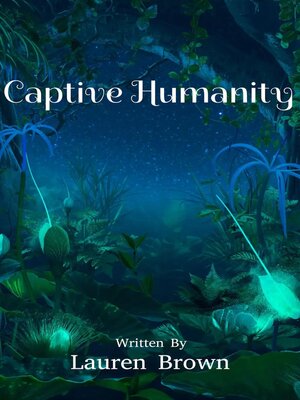 cover image of Captive Humanity